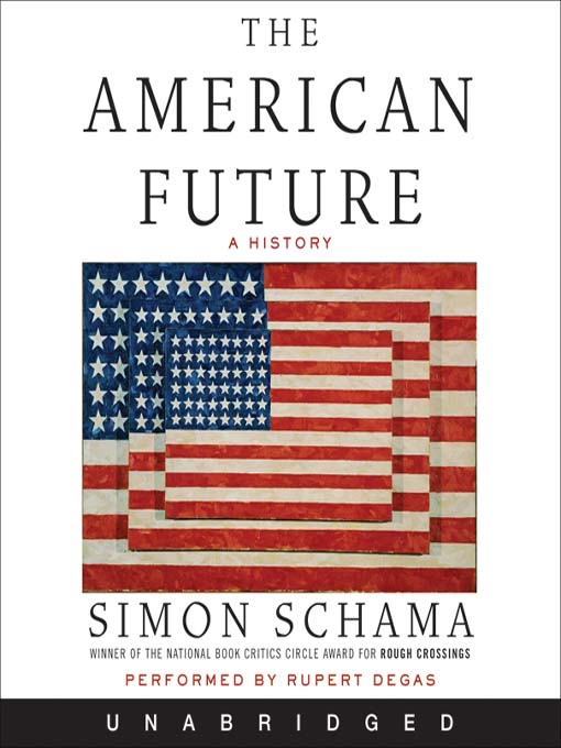 Title details for The American Future by Simon Schama - Wait list